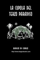 Biagio Di Carlo | La Cupola Del Terzo Paradiso | Taschenbuch | Italienisch