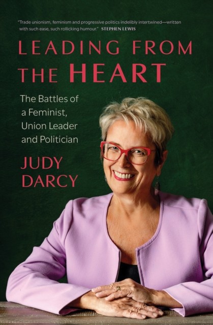 Leading from the Heart by Judy Darcy (Hardback Book)