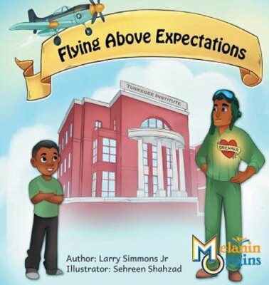 Flying Above Expectations by Jr. Simmons, Larry: New