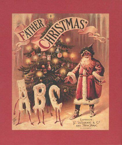 Father Christmas' ABC: A Fascimile: A Facsimile, Warne 9781851243259 New+= - Picture 1 of 1