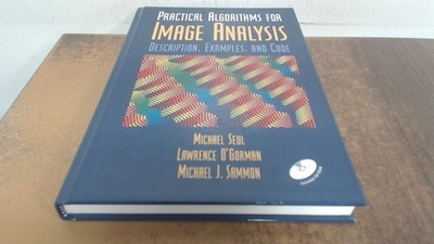 			Practical Algorithms for Image Analysis with CD-ROM: Description,		