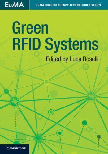 Green RFID Systems EuMA High Frequency Technologies … Hardcover 9781107030404 LN