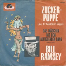 Bill Ramsey Zuckerpuppe (Aus Der Bauchtanz-Truppe) / Das Mädchen Mit Dem Aufre