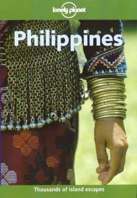 Lonely Planet Philippines (Country Guide) by Peters, Jens 0864427115