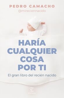 Haría cualquier cosa por ti: El gran libro del reci... | Buch | Zustand sehr gut