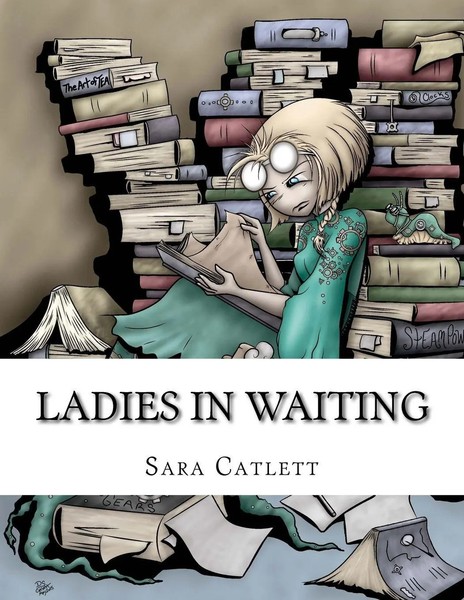 Sara Catlett | Ladies In Waiting | Taschenbuch | Englisch (2015)-image