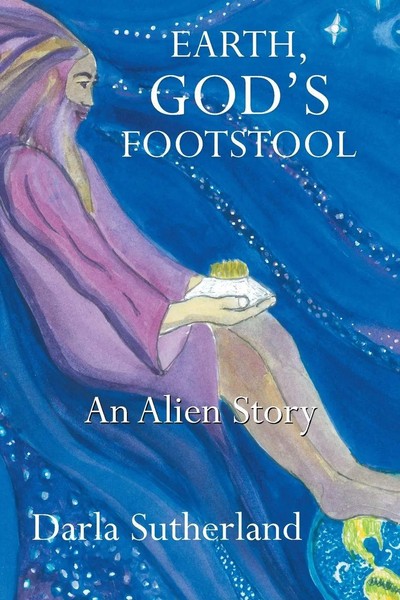 Darla Sutherland | Earth, God's Footstool | Taschenbuch | Englisch (2015)-image