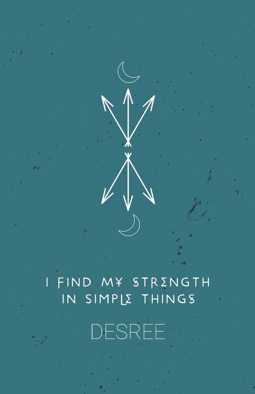 Thumbnail - Desree | I Find My Strength In Simple Things | Taschenbuch | Englisch