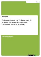 Anonymous | Trainingsplanung Zur Verbesserung Der Beweglichkeit Und...