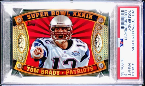 2011 TOPPS SUPER BOWL LEGENDS DIE-CUT #SB-49 TOM BRADY PSA 8 NM MT