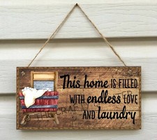 Wooden Sign - Humorous Laundry Room "Endless Love and Laundry" Size 5.5" x 11"