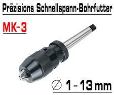Schnellspann Bohrfutter Bohrmaschine CNC Futter 1-13mm Konus B16 + Kegeldorn MK3