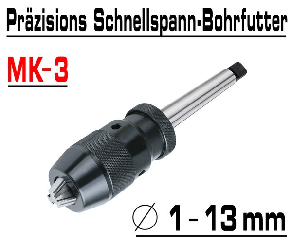 Schnellspann Bohrfutter Bohrmaschine Cnc Futter 1-13Mm Konus B16 + Kegeldorn MK3-image