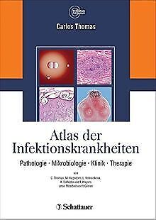 Atlas der Infektionskrankheiten: Pathologie - Mikro... | Buch | Zustand sehr gut - Carlos Thomas