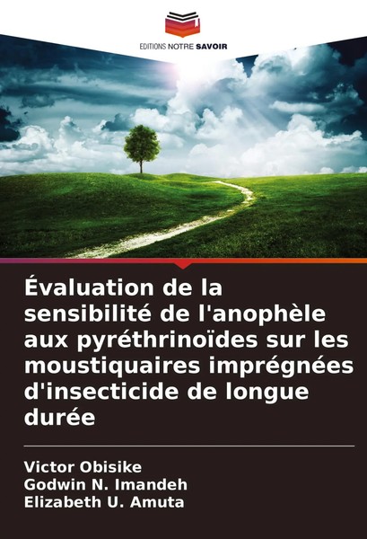 Victor Obisike (U. A.) | ÉValuation De La Sensibilité De L'anophèLe Aux...-image