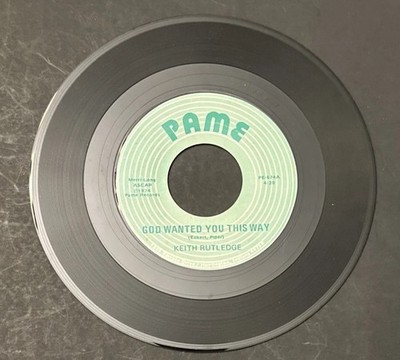 Keith Rutledge - God Wanted You This Way / I Saw The Light (Pame, 1970)