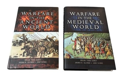 Warfare in the Medieval World and Ancient World: Lot Of 2 (Brian Todd Carey, HC)