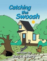 Becki Lowry | Catching The Swoosh | Taschenbuch | Englisch (2014) | Abbott Press