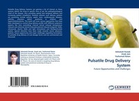 Pulsatile Drug Delivery System Vivek Jain