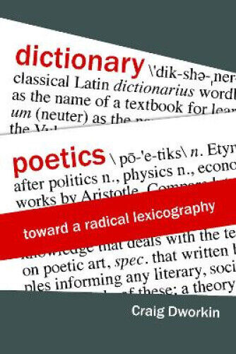 Thumbnail - Dictionary Poetics: Toward A Radical Lexicography (verbal Arts: