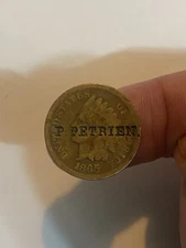 1865 INDIAN HEAD CENT ~ Ungraded - RARE UNKNOWN STAMP- P PETRIEN - One Of Kind