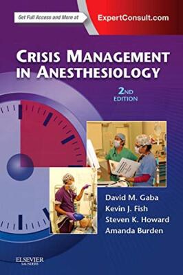 Crisis Management in Anesthesiology by Gaba MD (paperback)