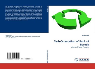 Tech-Orientation of Bank of Baroda Arka Ghosh