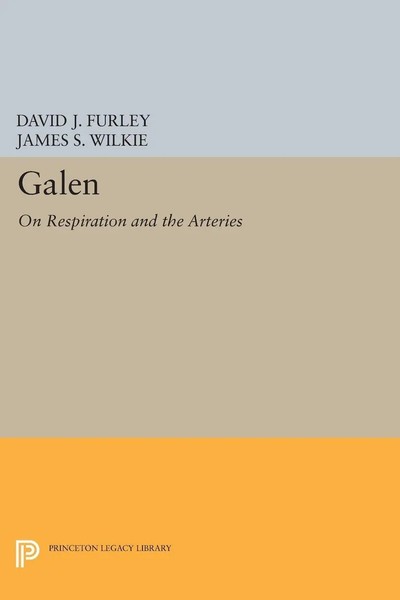 Galen | On Respiration And The Arteries | David J. Furley (U. A.) | Taschenbuch-image