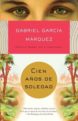 Cien aos de soledad / One Hundred Years of Solitude by Gabriel Garc?a M?rquez (S