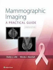 Mammographic Imaging - Hardcover, by Lille Shelly; Marshall Wendy - Very Good v