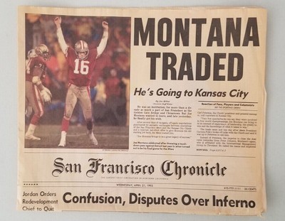 MONTANA TRADED! He's going to Kansas City! SF Chronicle! 4-21-93. BRAND NEW!