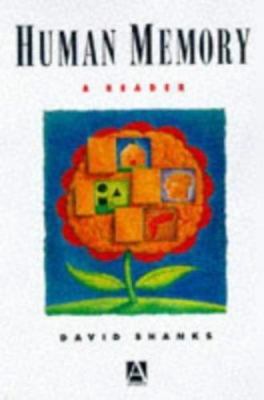Human Memory: A Reader, Shanks, David, Very Good