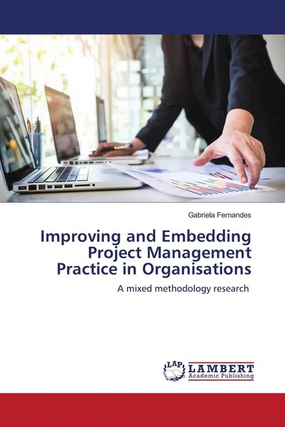 Gabriela Fernandes | Improving And Embedding Project Management Practice In...-image