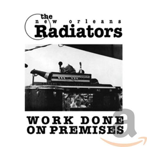 The Radiators Work Done on Premises (CD)