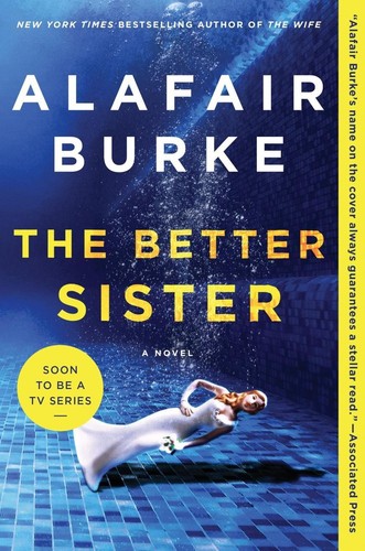 The Better Sister: A Novel by Alafair Burke (English) Paperback Book