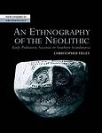 An Ethnography of the Neolithic: Early Prehistoric Societies in Southern Scandi