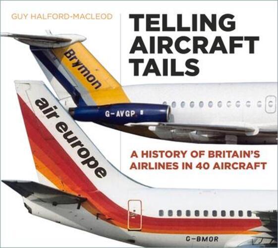 Thumbnail - Telling Aircraft Tails | A History Of Britain's Airlines In 40