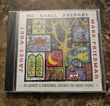 We Shall Prepare - Mark Friedman & Janet Vogt CD Advent Christmas Cantana New