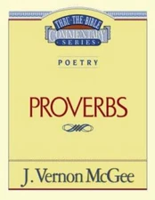 Proverbs (Thru the Bible Commentary) vol.20 - Paperback - GOOD