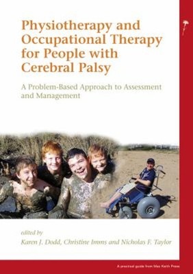 Physiotherapy and Occupational Therapy for People with Cerebral P