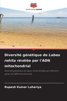 Diversité GéNéTique De Labeo Rohita RéVéLéE Par L'adn Mitochondrial Luhariya