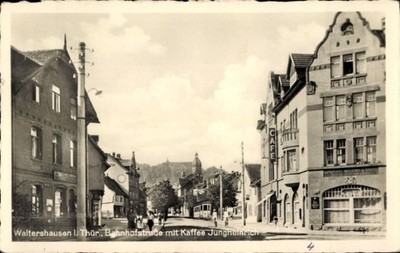 Postcard Waltershausen in Thuringia, Bahnhofstraße with café Jungheinrich - 4776614