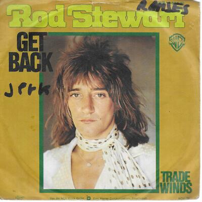 Rod Stewart Get Back German 45 7'' single +Picture Sleeve Germany +Trade Winds