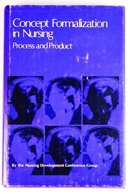 Nursing Process Product Concept Formalization HC 1st Ed Orem 1973