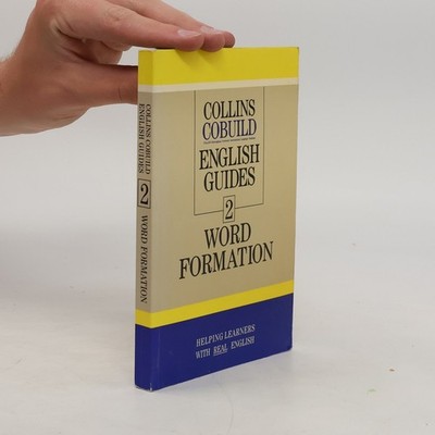 Collins cobuild English guides. 2, Word formation  |  John Sinclair