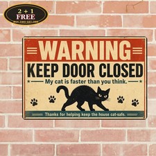 signs dcor warning keep door closed creative
