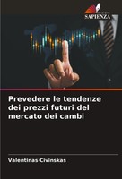 Prevedere Le Tendenze Dei Prezzi Futuri Del Mercato Dei Cambi Civinskas Buch