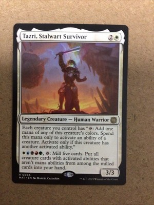 Tazri, Stalwart Survivor March of the Machine: The Aftermath Regular
