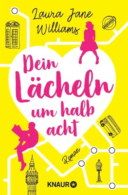 Dein Lächeln um halb acht | Roman | Laura Jane Williams | Deutsch | Taschenbuch