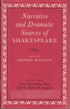 Narrative, Dramatic Sources Shakespeare Early English History Plays By Bullough